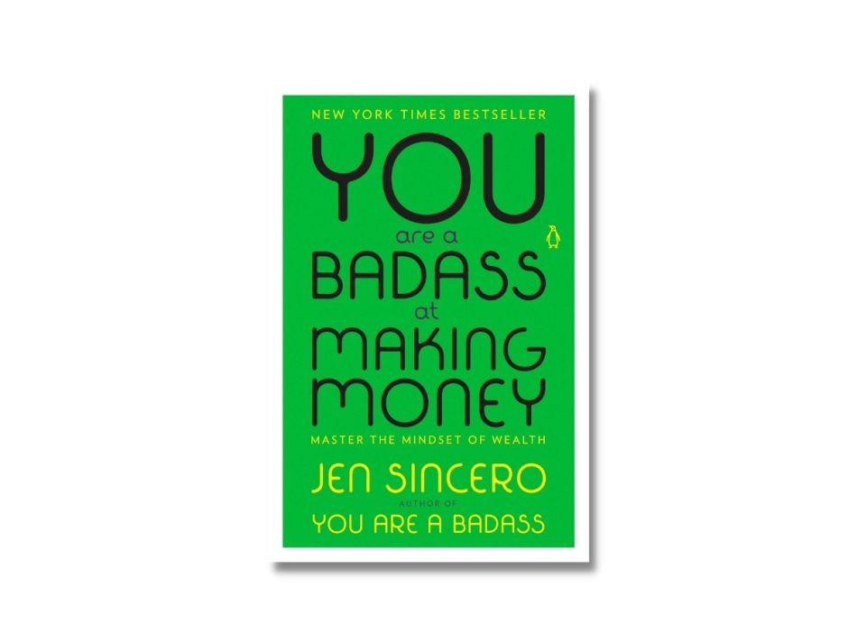 Books To Read 2022 - You Are A Badass At Making Money